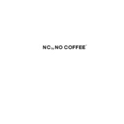 NC by NO COFFEE / 取り扱いスタートします!!